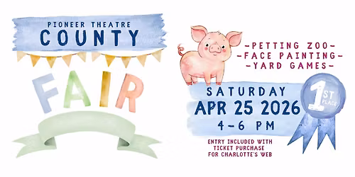 Pioneer Theatre County Fair