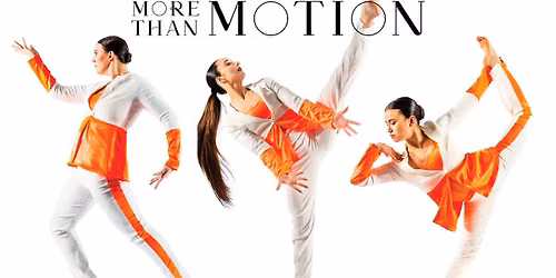 More Than Motion | Presented by BoSoma Dance Company