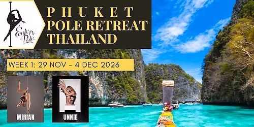 EDP Phuket Pole Retreat WEEK 1 (29 Nov - 4 Dec 2026)