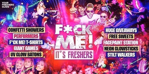 F*CK ME It's Freshers | Bath Freshers 2026