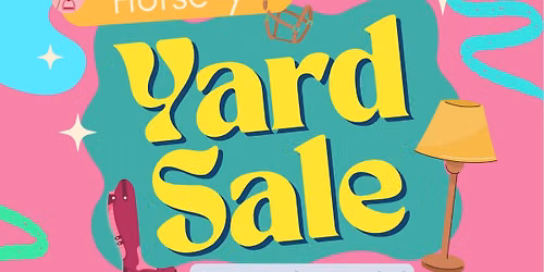 Horse-y Yard Sale