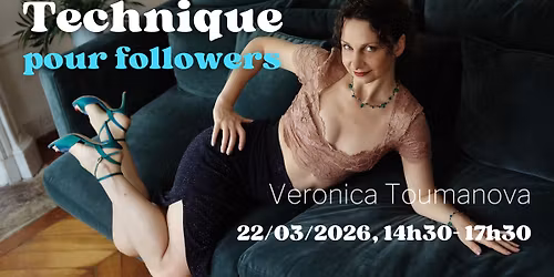 Ganchos et envelopp\u00e9s avec Veronica Toumanova