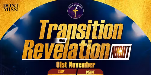 NIGHT OF TRANSITION AND REVELATION