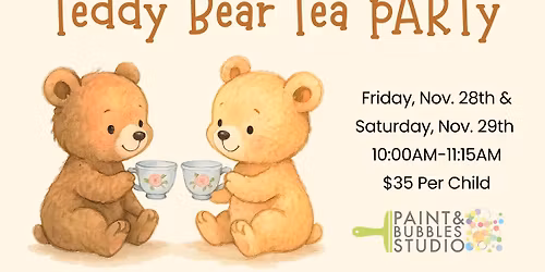Teddy Bear Tea Party at Paint & Bubbles Studio
