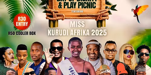 Day of Dignity and Play Picnic featuring Miss Kurudi Afrika 