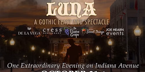 LUNA: A Gothic Feast and Spectacle