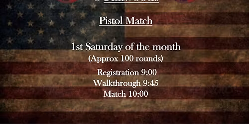 1st Saturday - Pistol Match