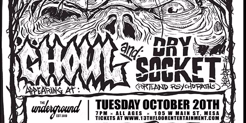 Ghoul, Dry Socket