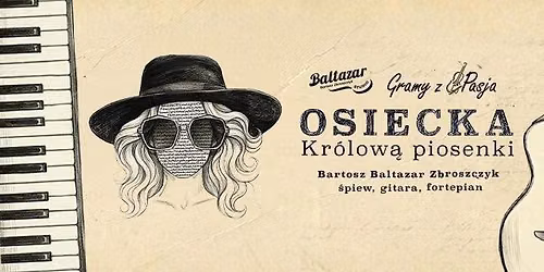 Osiecka Kr\u00f3low\u0105 Piosenki \/ Centrum Kultury Wilan\u00f3w, Warszawa