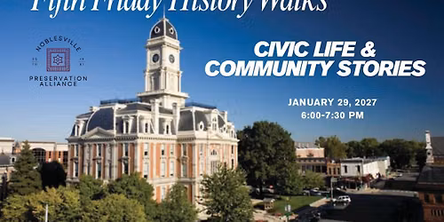 Fifth Friday History Walk: Civic Life & Community Stories