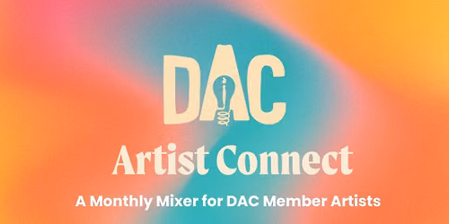 DAC Artist Connect Monthly Mixer
