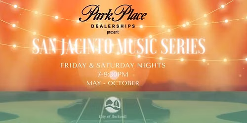 San Jacinto Plaza Music Series 