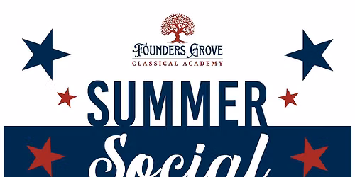 Founders Grove Summer Social