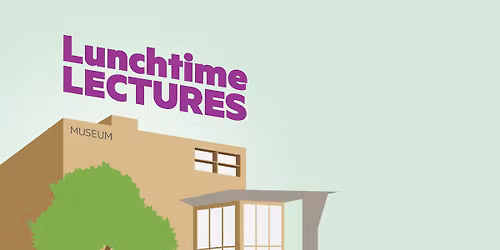 Lunchtime Lectures - How Stories Shape Space: Exhibition Design at Queensland Museum