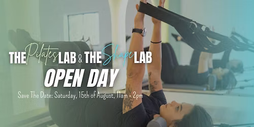 Open House at The Pilates Lab & The Shape Lab