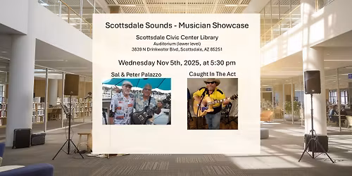 Scottsdale Sounds - Musician Showcase at Scottsdale Public Library
