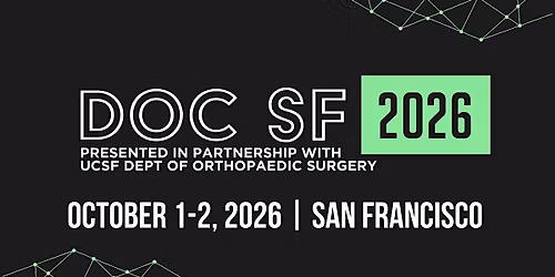DOCSF26 - Digital Orthopaedics Conference San Francisco