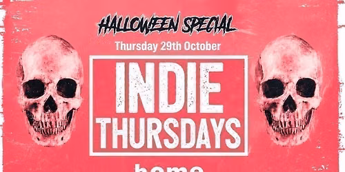 Indie Thursdays Lincoln | Halloween Special! 