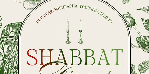 Erev Shabbat Dinner!