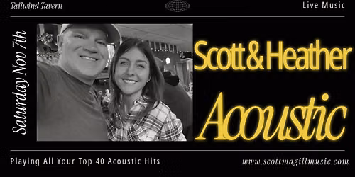Scott Magill & Heather Deary - Tailwind Tavern Hopedale MA 7PM