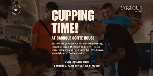Cupping time! at Baroque Coffee House