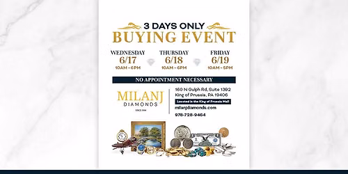 Milanj Jewelers - THREE DAY BUYING EVENT