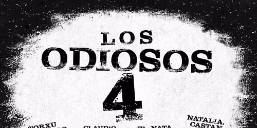 Los Odiosos 4, en Huertas