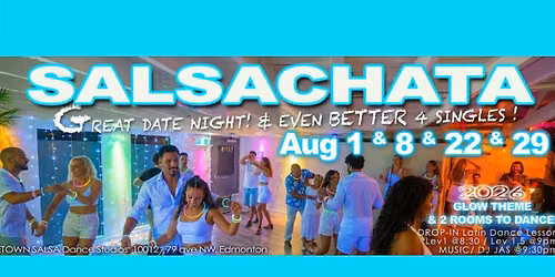 SALSA & BACHATA SOCIAL DANCE PARTY "SALSACHATA NIGHT"