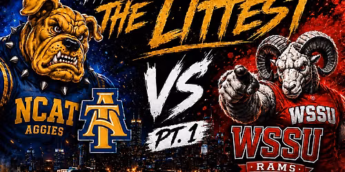 THE RETURN OF LITTEST: NCAT vs WSSU PT1 336 EDITION