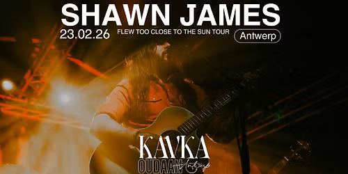SHAWN JAMES | KAVKA OUDAAN | ANTWERP