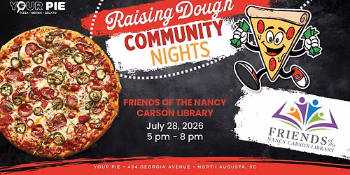 Community Night at Your Pie North Augusta supporting Friends of the Nancy Carson Library