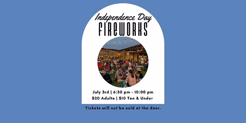 JULY 3RD FIREWORKS AT SPRING CREEK