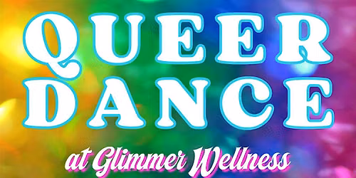 Queer Dance at Glimmer