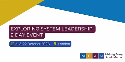 Exploring System Leadership - 2 Day Event