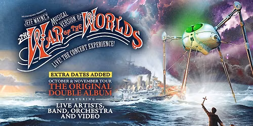 Jeff Wayne\u2019s Musical Version of The War of The Worlds LIVE! THE CONCERT EXPERIENCE