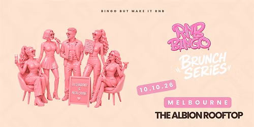 RNB BINGO BRUNCH X THE ALBION ROOFTOP - SOUTH MELBOURNE