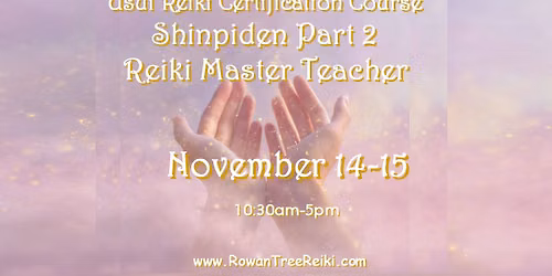 Reiki Level 4 - Reiki Master Teacher Training