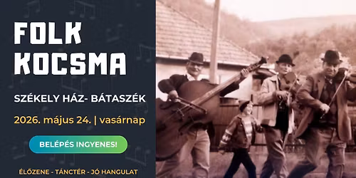 Folkkocsma | B\u00e1tasz\u00e9k