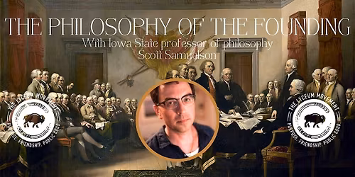 Copy of The Philosophy of the Founding Part III