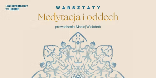 Medytacja i oddech \u2013 warsztaty