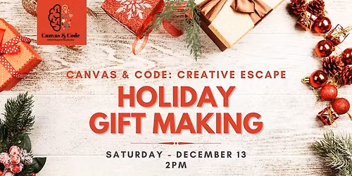 Creative Escape: Holiday Gift Making for Adults