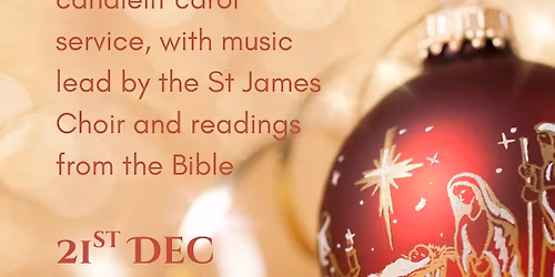 Traditional Candlelit Carol Service with Choir and Organ