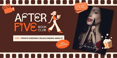AfterFive Movie Night: Verity Private Screening