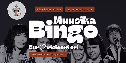 V\u00f5ru Bluusiklubi muusikabingo #5 Eurovisiooni-eri