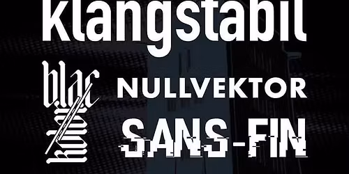 KLANGSTABIL @Schachtfrequenz, Zwickau