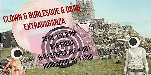 Clown and Drag Extravaganza