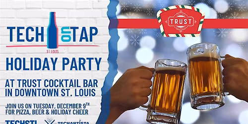 Tech on Tap STL - Holiday Party