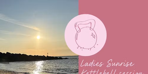 Sunrise Kettlebell session