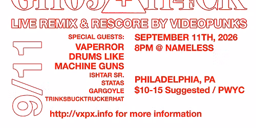 GHOST\/HACK + Vaperror +Drums like Machine Guns
