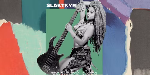 Mohini Dey | Stockholm 13 maj | Slaktkyrkan